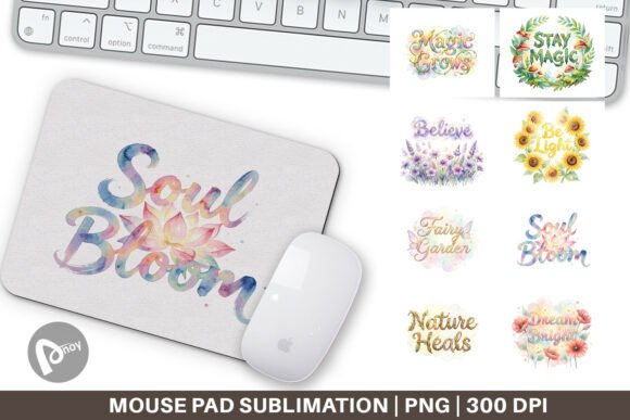 Magical Floral Quote Mouse Pad PNG: A Beautiful Addition to Your Workspace